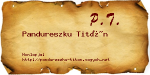 Pandureszku Titán névjegykártya